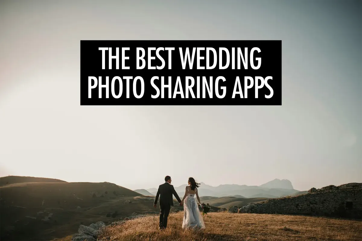 12 Best Wedding Photo Sharing Apps to Collect Guest Photos (2026)